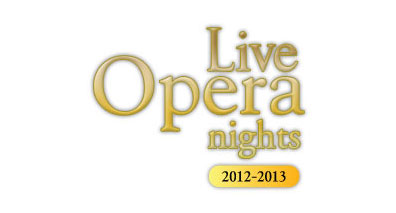 Live Opera Nights 2012-13